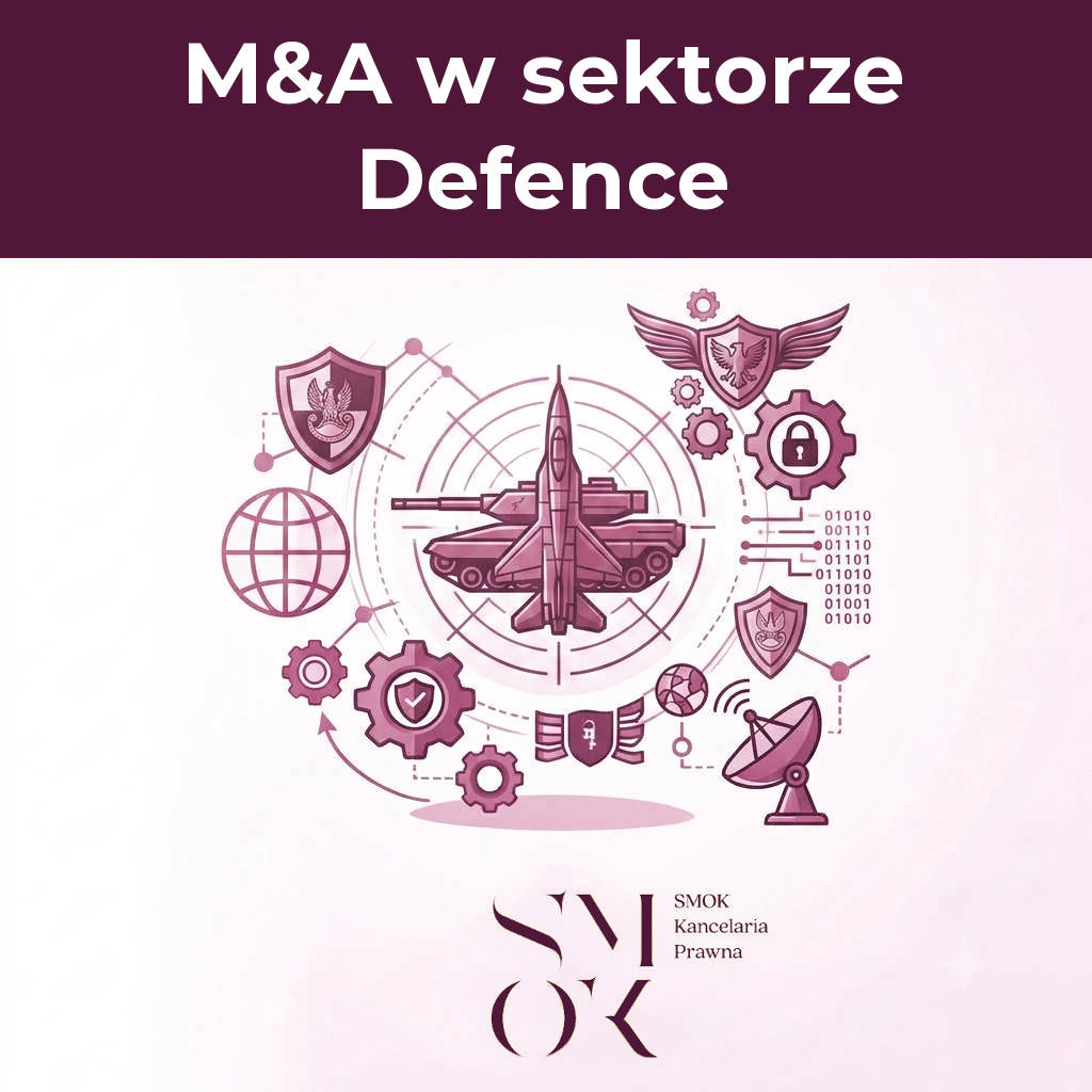 Transakcje M&A Prawnik Katowice w sektorze Defence Transakcje M&A Prawnik Katowice w sektorze Defence
